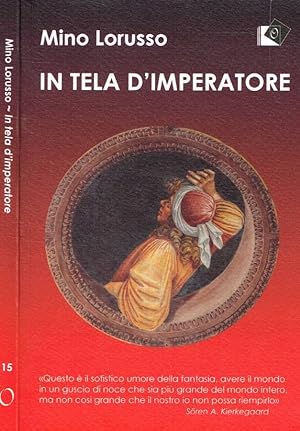 Seller image for In tela d'imperatore for sale by Biblioteca di Babele
