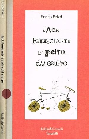 Bild des Verkufers fr Jack Frusciante  uscito dal gruppo zum Verkauf von Biblioteca di Babele