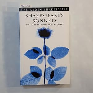 Shakespeare's Sonnets (Arden Shakespeare: Third Series)