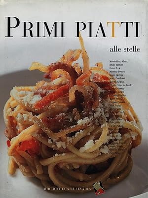 Seller image for Primi piatti alle stelle for sale by Librodifaccia