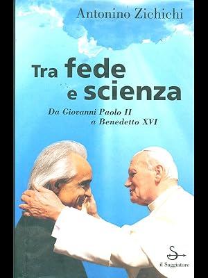 Bild des Verkufers fr Tra fede e scienza zum Verkauf von Librodifaccia