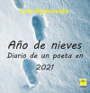 Seller image for Ao de nieves. (Diario de un poeta en 2021) for sale by AG Library