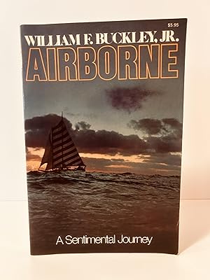 Imagen del vendedor de Airborne: A Sentimental Journey [VINTAGE 1978] [FIRST COLLIER BOOKS EDITION] a la venta por Vero Beach Books