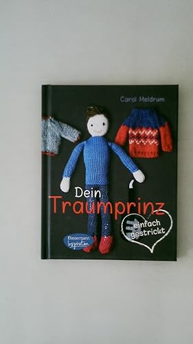 DEIN TRAUMPRINZ - EINFACH GESTRICKT.