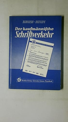 Bild des Verkufers fr DER KAUFMNNISCHE SCHRIFTVERKEHR. Einfhrung, Musterbriefe, Beispiele und Aufgaben zum Verkauf von HPI, Inhaber Uwe Hammermller