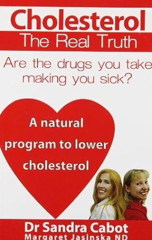 Seller image for Cholesterol: The Real Truth for sale by WeBuyBooks