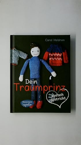 DEIN TRAUMPRINZ - EINFACH GESTRICKT.