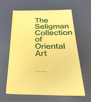 The Seligman Collection of Oriental Art.