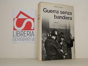 Bild des Verkufers fr Guerra senza bandiera zum Verkauf von Libreria Spalavera