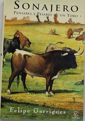 Imagen del vendedor de Sonajero pensares y pesares de un toro a la venta por Librera Alonso Quijano