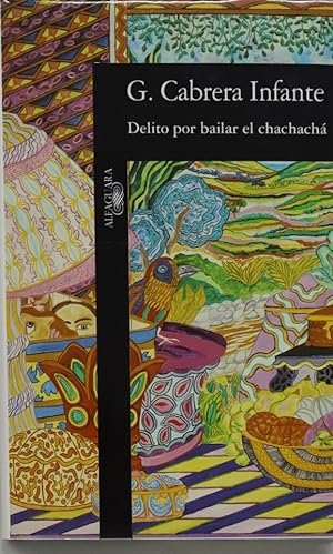 Imagen del vendedor de Delito por bailar el chachach a la venta por Librera Alonso Quijano