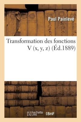 Bild des Verkufers fr Transformation des fonctions V (x, y, z) (French Edition) zum Verkauf von moluna