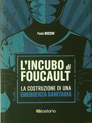 Bild des Verkufers fr L'incubo di Foucault zum Verkauf von Librodifaccia
