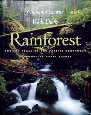 Bild des Verkufers fr Rainforest: Ancient Realm of the Pacific Northwest zum Verkauf von Librodifaccia