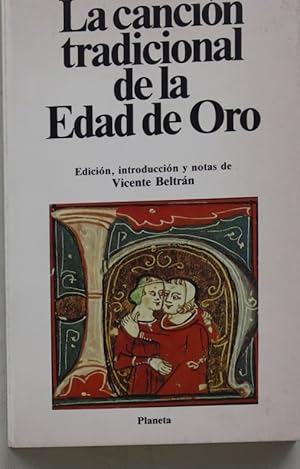 Immagine del venditore per La cancin tradicional de la Edad de Oro venduto da Librera Alonso Quijano