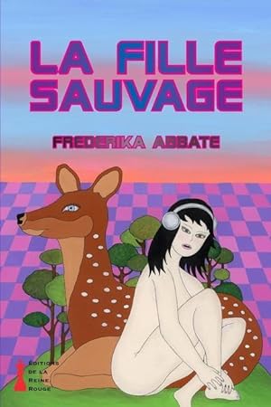 Image du vendeur pour La Fille Sauvage (French Edition) mis en vente par moluna