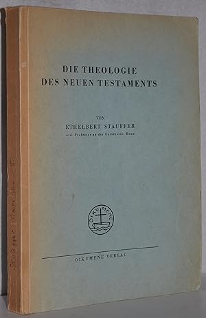 Bild des Verkufers fr Die Theologie des Neuen Testaments. zum Verkauf von Antiquariat Reinsch