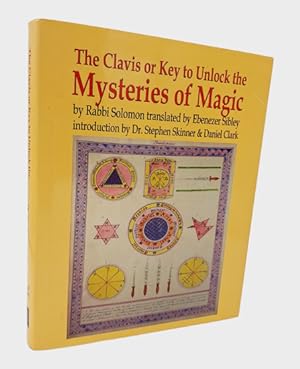 Imagen del vendedor de The Clavis or Key to Unlock the Mysteries of Magic. a la venta por Occulte Buchhandlung "Inveha"