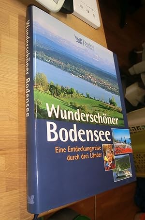 Bild des Verkufers fr Wunderschner Bodensee - Eine Entdeckungsreise durch drei Lnder zum Verkauf von Dipl.-Inform. Gerd Suelmann