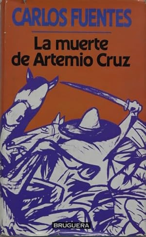 Imagen del vendedor de La muerte de Artemio Cruz a la venta por Librera Alonso Quijano