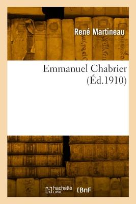 Bild des Verkufers fr Emmanuel Chabrier (French Edition) zum Verkauf von moluna