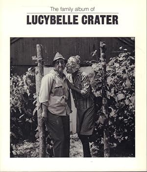 Bild des Verkufers fr The Family Album of Lucybelle Crater. zum Verkauf von Rnnells Antikvariat AB