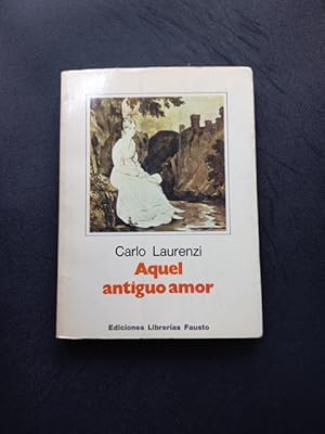 Bild des Verkufers fr Aquel antiguo amor zum Verkauf von Vrtigo Libros
