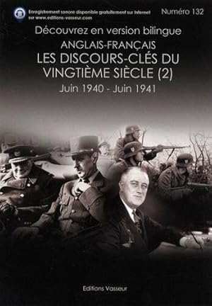 Image du vendeur pour Les discours-cls du vingtime sicle : juin 1940 - juin 1941 mis en vente par Dmons et Merveilles