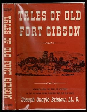 Bild des Verkufers fr TALES OF OLD FORT GIBSON zum Verkauf von Circle City Books