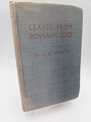 Leaves From Rowan's Logs: Cruises On The West Coast Of Scotland