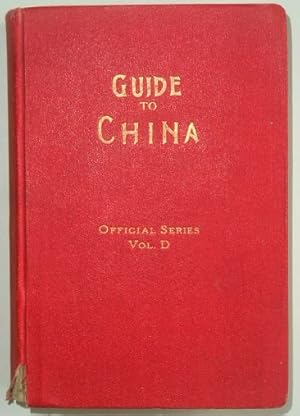 Seller image for Guide to China, with land and sea routes between the American and European continents, for sale by LIBRAIRIE L'OPIOMANE