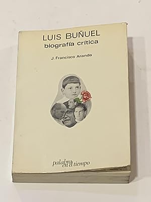 Seller image for Luis Buuel. Biografa crtica. for sale by ARREBATO LIBROS