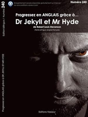 Seller image for Progressez en anglais Dr Jekyll et Mr Hyde : Edition bilingue for sale by Dmons et Merveilles