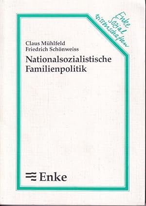 Bild des Verkufers fr Nationalsozialistische Familienpolitik zum Verkauf von Clivia Mueller