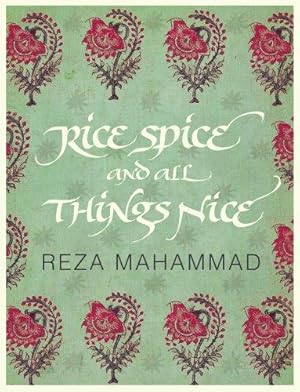 Imagen del vendedor de Rice, spice and all Things Nice a la venta por WeBuyBooks