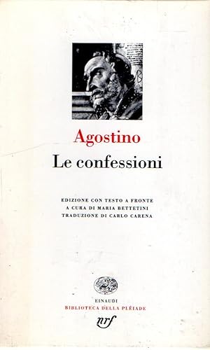 Immagine del venditore per Le confessioni. Con testo a fronte venduto da Messinissa libri