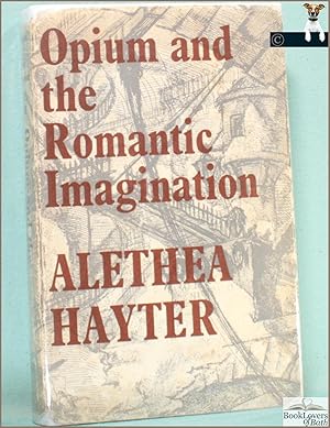 Opium and the Romantic Imagination: Addiction and Creativity in de Qincey, Coleridge, Baudelaire ...