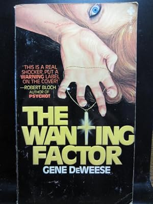 Seller image for THE WANTING FACTOR for sale by The Book Abyss