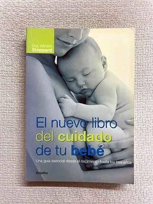 Imagen del vendedor de El nuevo libro del cuidado de tu beb a la venta por Campbell Llibres