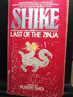 Bild des Verkufers fr SHIKE - Last of the Zinja (Book 2) zum Verkauf von The Book Abyss