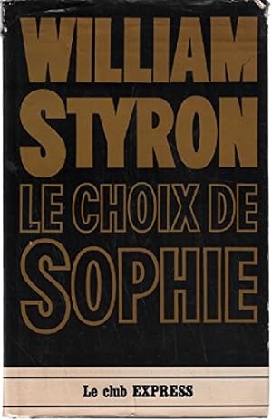 Seller image for Le Choix de Sophie for sale by Ammareal