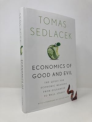 Immagine del venditore per Economics of Good and Evil: The Quest for Economic Meaning from Gilgamesh to Wall Street venduto da Southampton Books