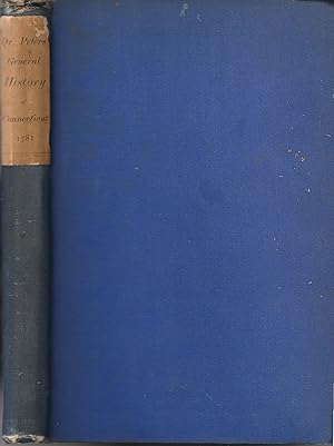 Image du vendeur pour The Rev. Samuel Peters' LL.D. General History of Connecticut mis en vente par PJK Books and Such