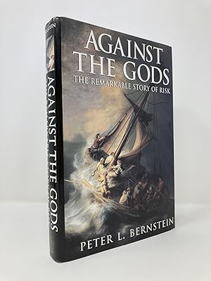 Seller image for Against the Gods: The Remarkable Story of Risk for sale by Southampton Books