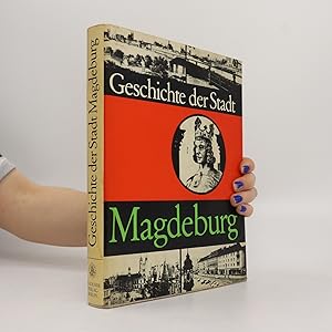 Bild des Verkufers fr Geschichte der Stadt Magdeburg zum Verkauf von Bookbot