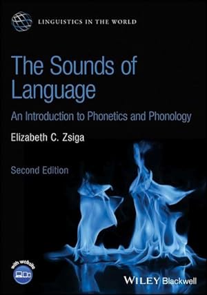 Bild des Verkufers fr The Sounds of Language : An Introduction to Phonetics and Phonology zum Verkauf von AHA-BUCH GmbH