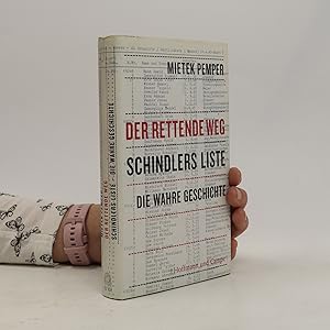 Bild des Verkufers fr Der Rettende Weg. Schindlers Liste - Die Wahre Geschichte zum Verkauf von Bookbot