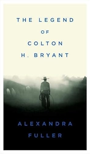 Immagine del venditore per Fuller, Alexandra | Legend of Colton H. Bryant | Signed First Edition Copy venduto da VJ Books