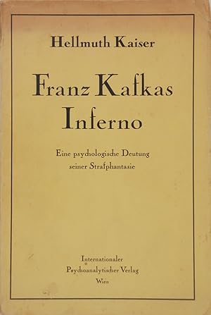 Franz Kafkas Inferno