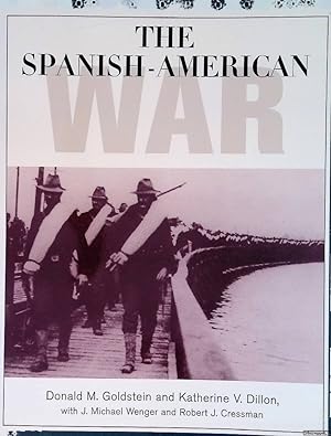 Bild des Verkufers fr The Spanish-American War: The Story and Photographs zum Verkauf von Klondyke